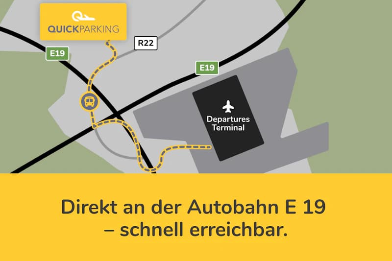 Schematische Karte mit QuickParking-Logo, Autobahn E19 und markiertem Weg zum Departures Terminal.